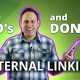The Do’s and Don’ts of Internal Linking